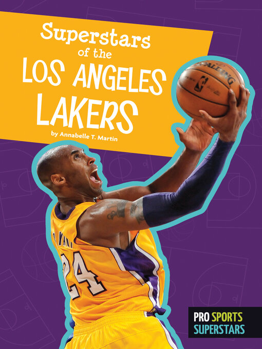 Title details for Superstars of the Los Angeles Lakers by Annabelle T. Martin - Available